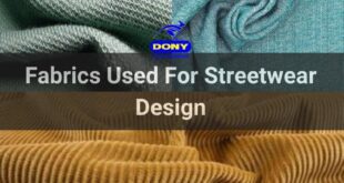 - Fabrics Used For Streetwear Design