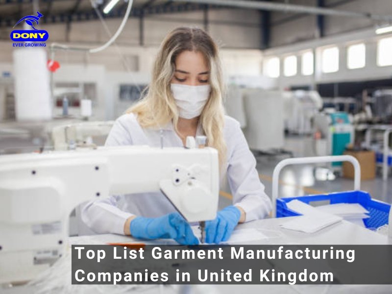 - Top 6 Garment Manufacturing Companies in the United Kingdom