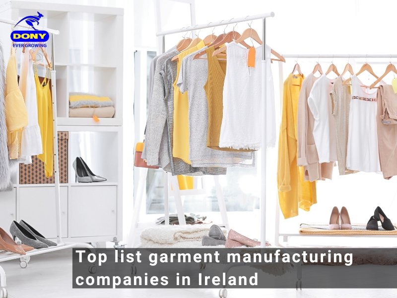 - Top list garment manufacturing companies in Ireland