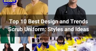 Top 10 Best Design and Trends Scrub Uniform: Styles and Ideas