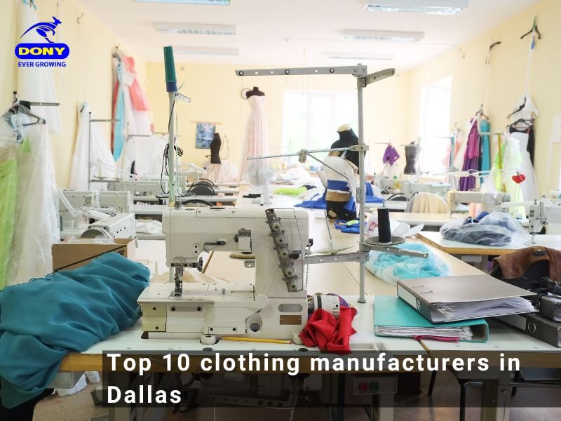 - Top 10 clothing manufacturers in Dallas