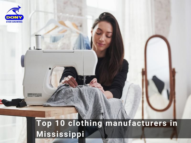 - Top 10 clothing manufacturers in Mississippi