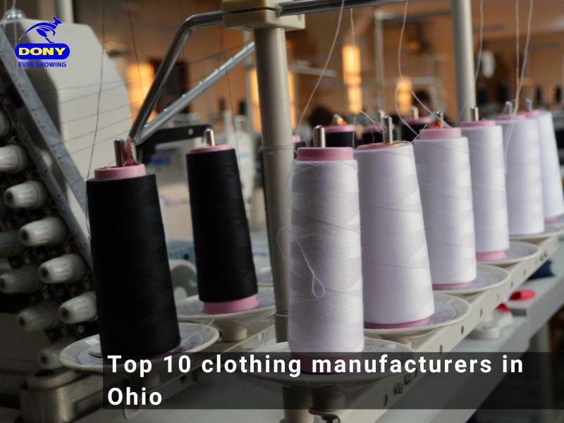 - Top 10 clothing manufacturers in Ohio