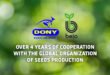 - Over 4 Years Of Cooperation Between The Global Organization Of Seeds Production & DONY Garment