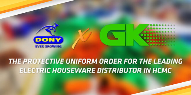 - The Protective Uniform Order For The Leading Electric Houseware Distribution In HCMC