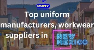 Top 10 uniform manufacturers, workwear suppliers in New Mexico