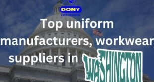 Top 10 uniform manufacturers, workwear suppliers in Washington
