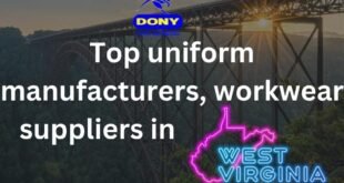 Top 10 uniform manufacturers, workwear suppliers in West Virginia