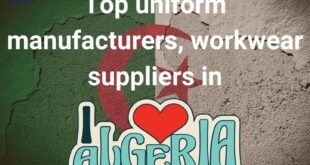 Top 10 uniform manufacturers, workwear suppliers in Algeria