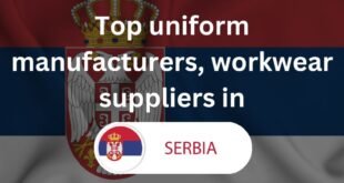 Top 10 uniform manufacturers, workwear suppliers in Serbia