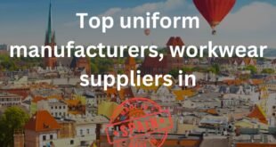 Top 10 uniform manufacturers, workwear suppliers in Spain
