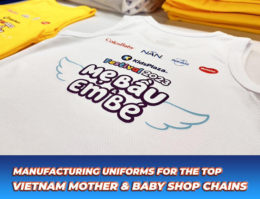 - Manufacturing Uniforms For The Top Vietnam Mother & Baby Shop Chains