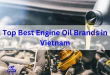 Best Engine Oil Brands in Vietnam
