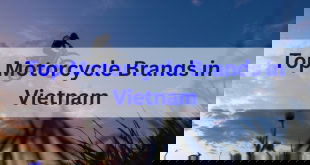 Top 10+ Best Motorcycle Brands in Vietnam