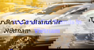 Top 18 Best Car Brands in Vietnam